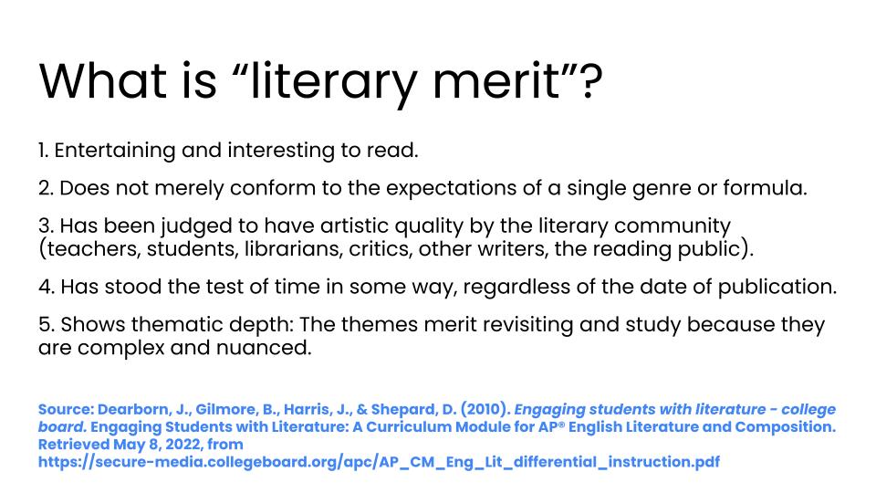 What is "literary merit"?