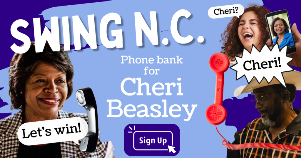 Click to Phone Bank for Cheri Beasley!