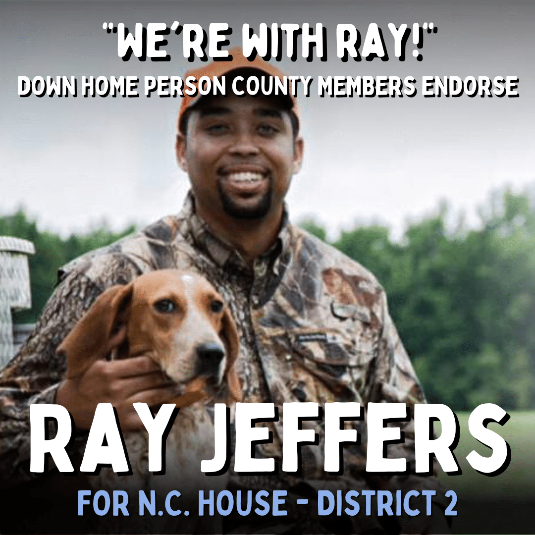Ray Jeffers for NC House District 2